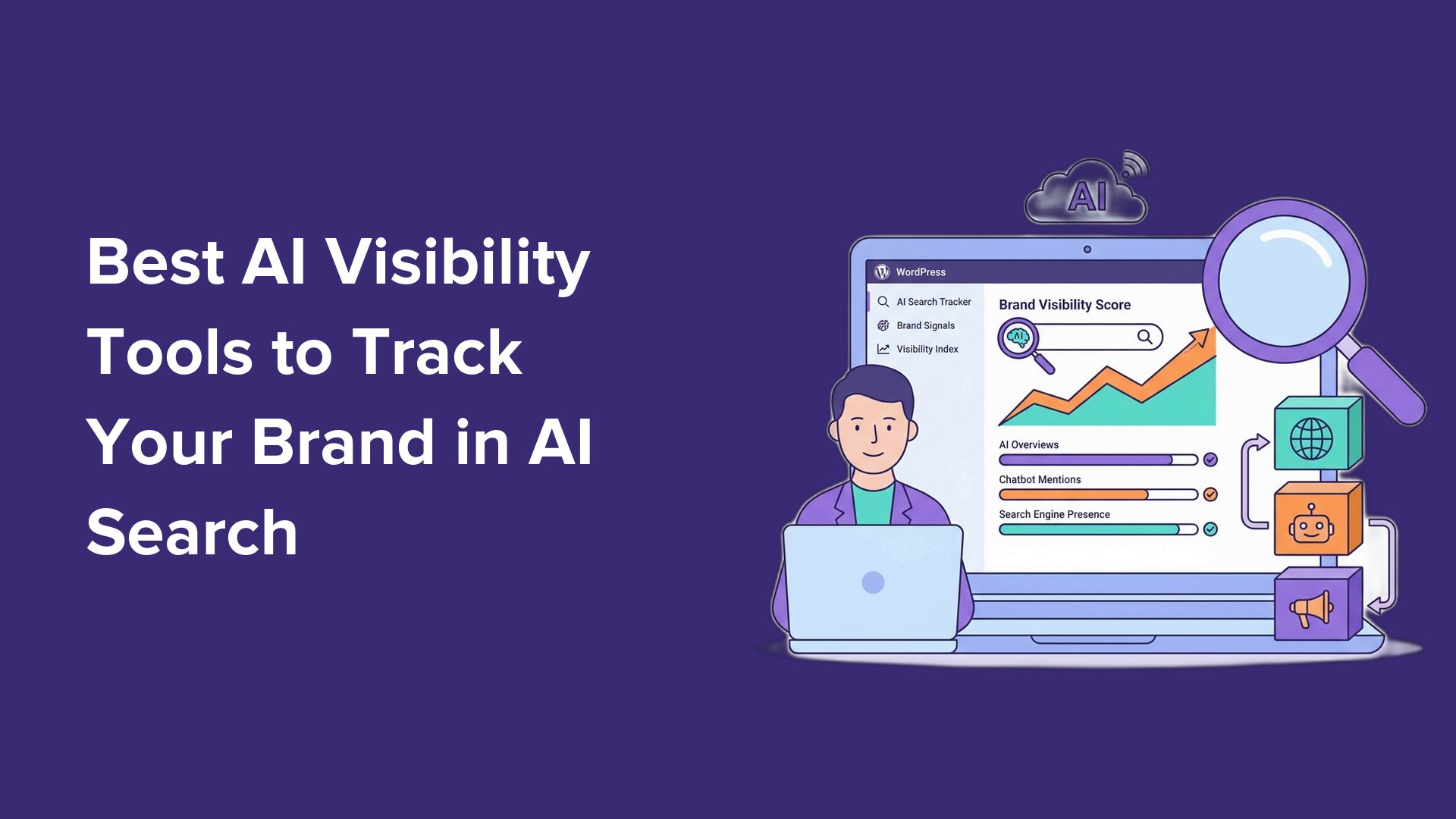 9 Best AI Visibility Tools to Track Your Brand in AI Search