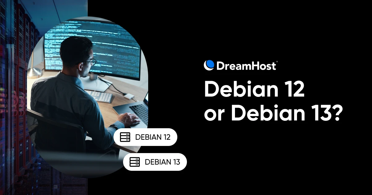 Debian 12 vs. Debian 13 on a VPS: Which To Pick in 2026