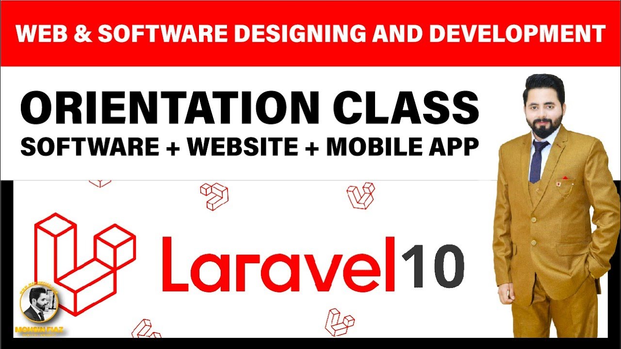 Smart Laravel Development Course: Orientation Class Part 1 | Learn Web & Software Designing and Dev.